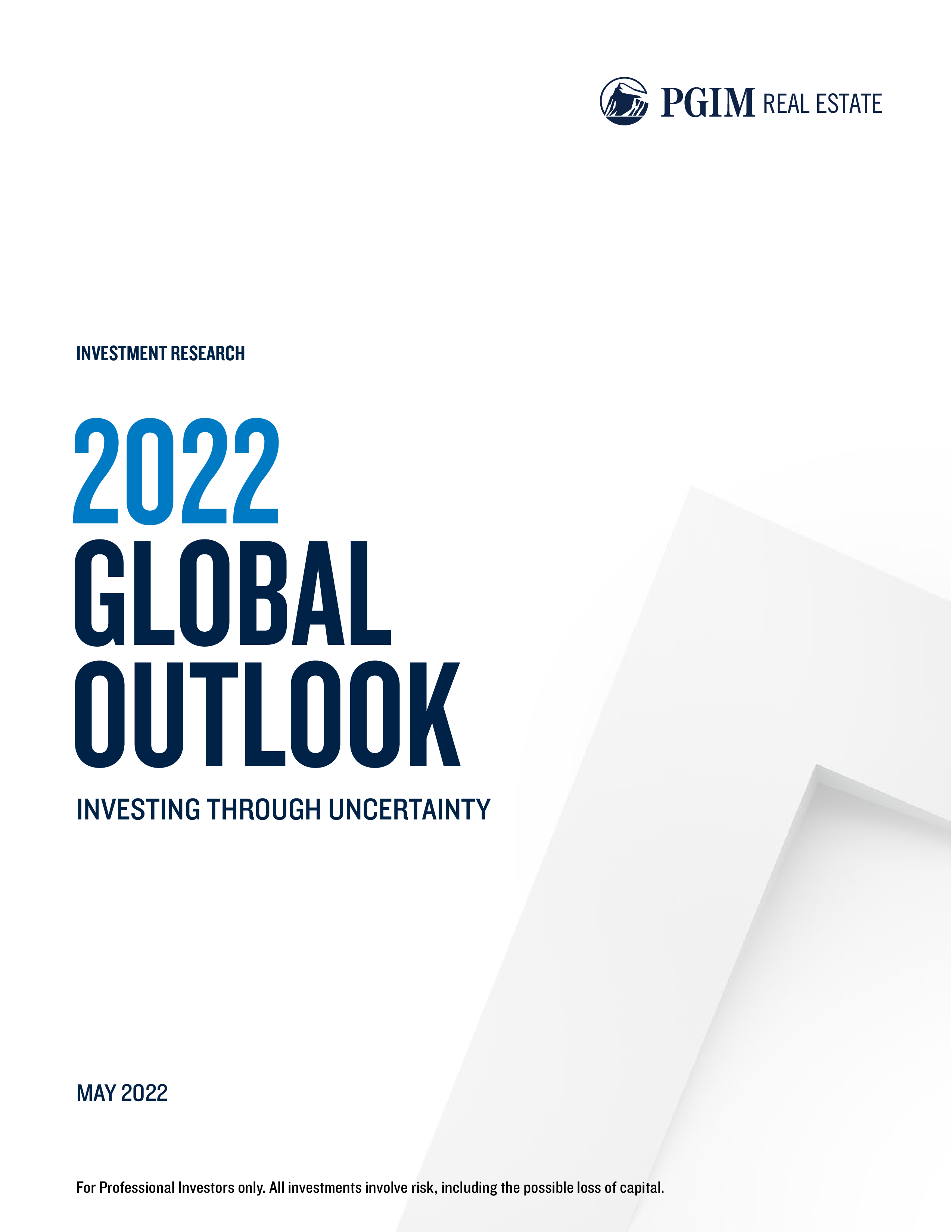 保德信房地产(PGIM Real Estate):2022年全球房地产投资展望报告(英文版)